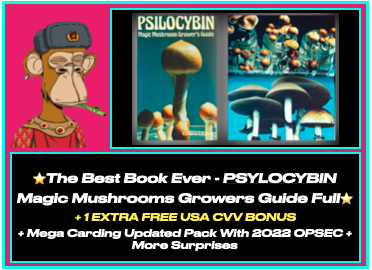 The Best Book Ever - PSYLOCYBIN Magic Mushrooms Growers Guide Full + 1 USA CC EXTRA FREE + Mega Card