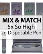 So High Extracts – 2G Disposable Vape Pen Mix and Match : 5